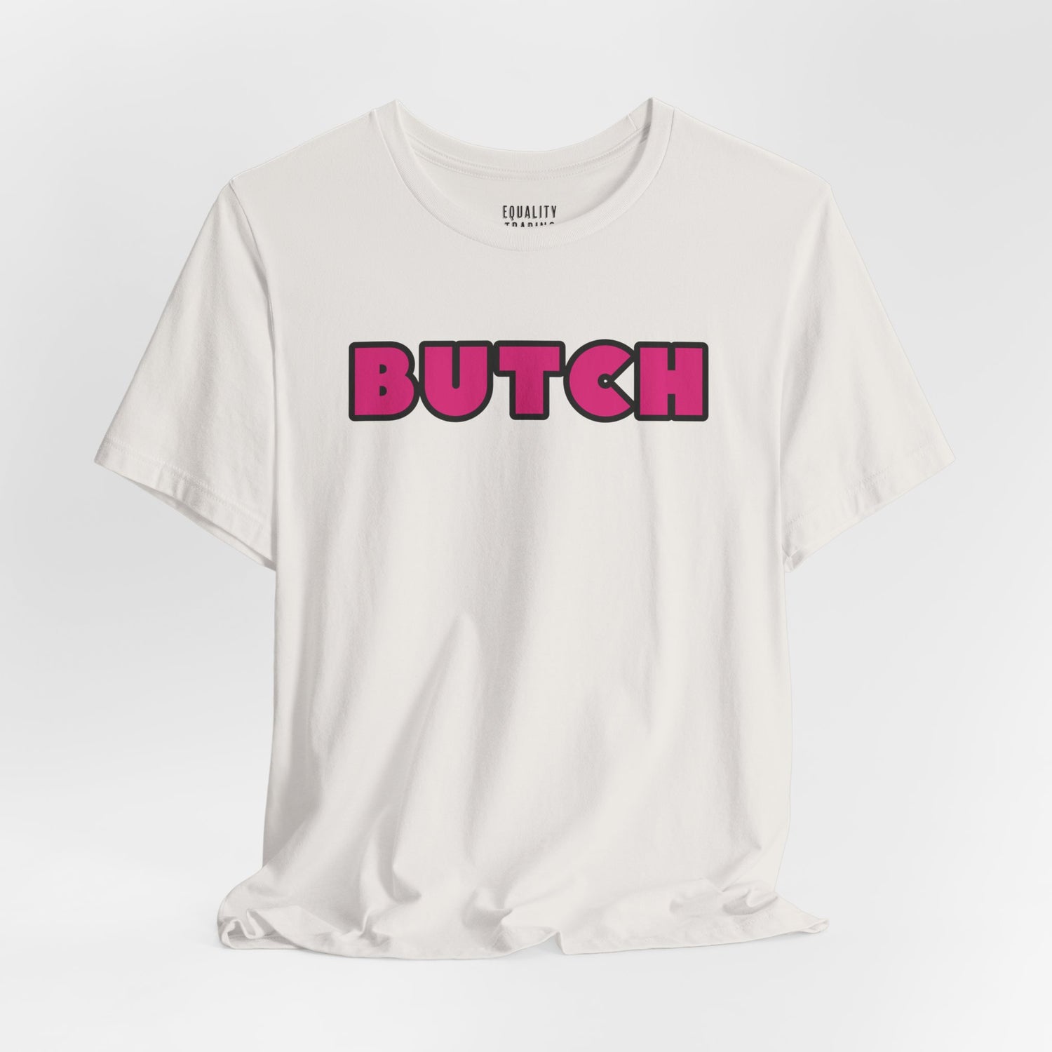 Butch Tee