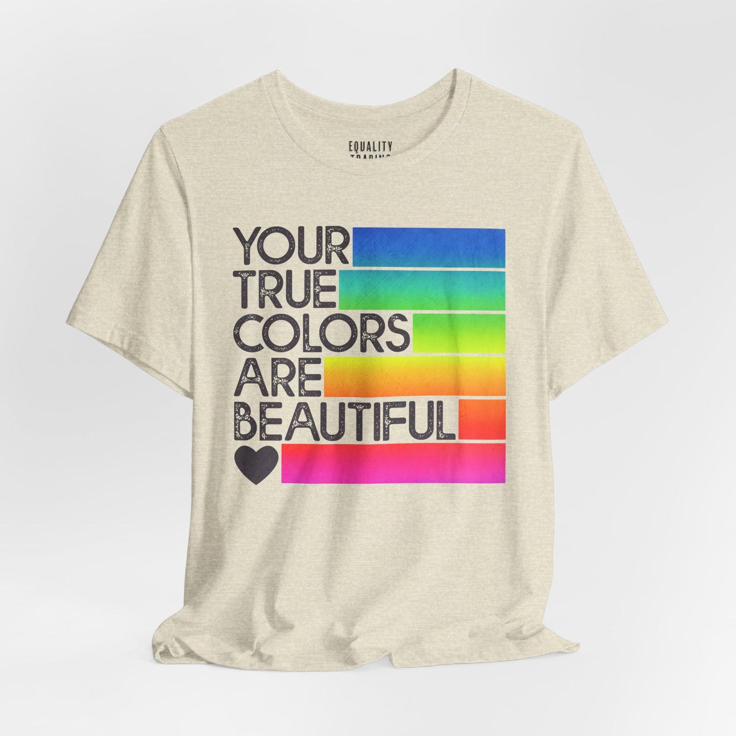 True Colors Tee