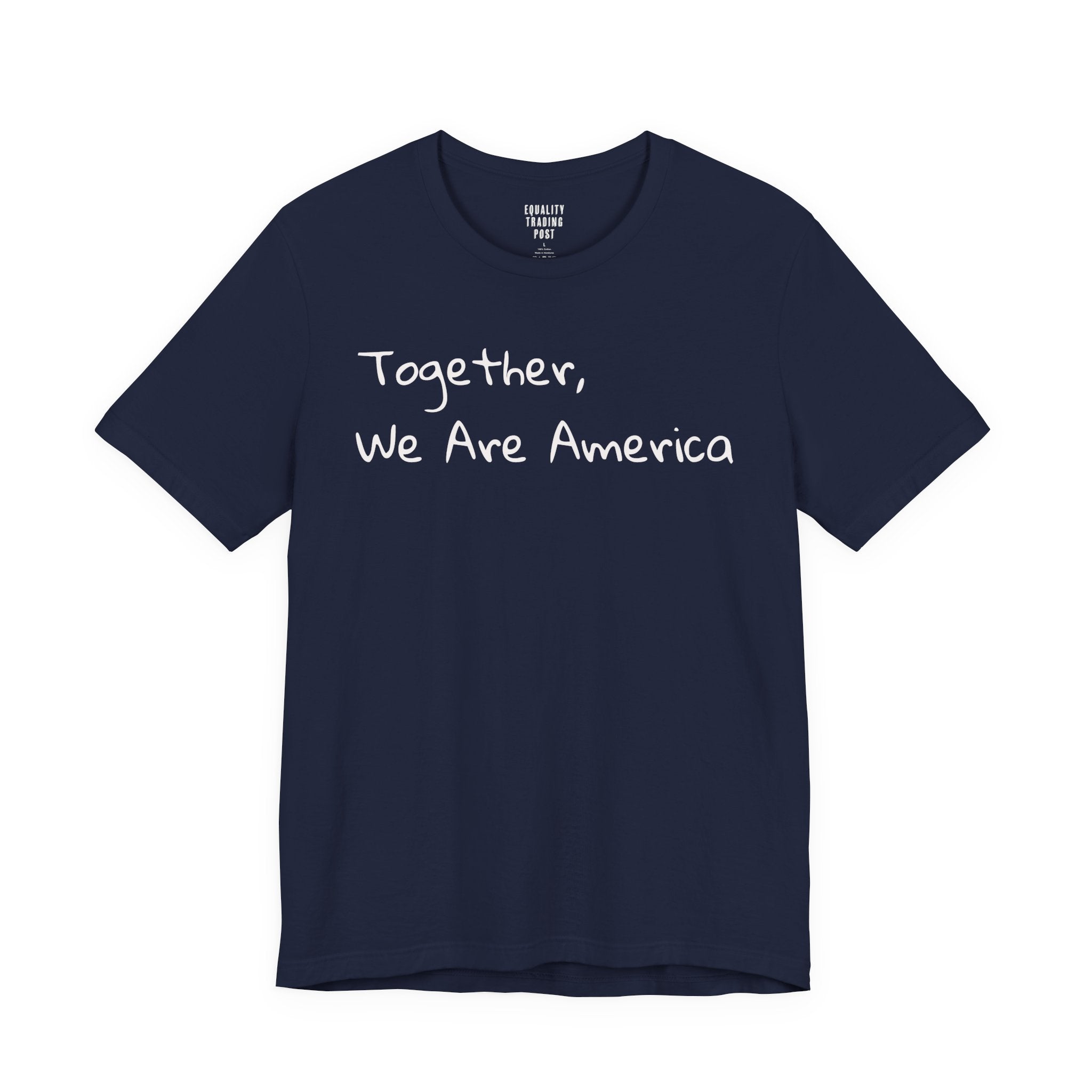 Together, We Are America Tee