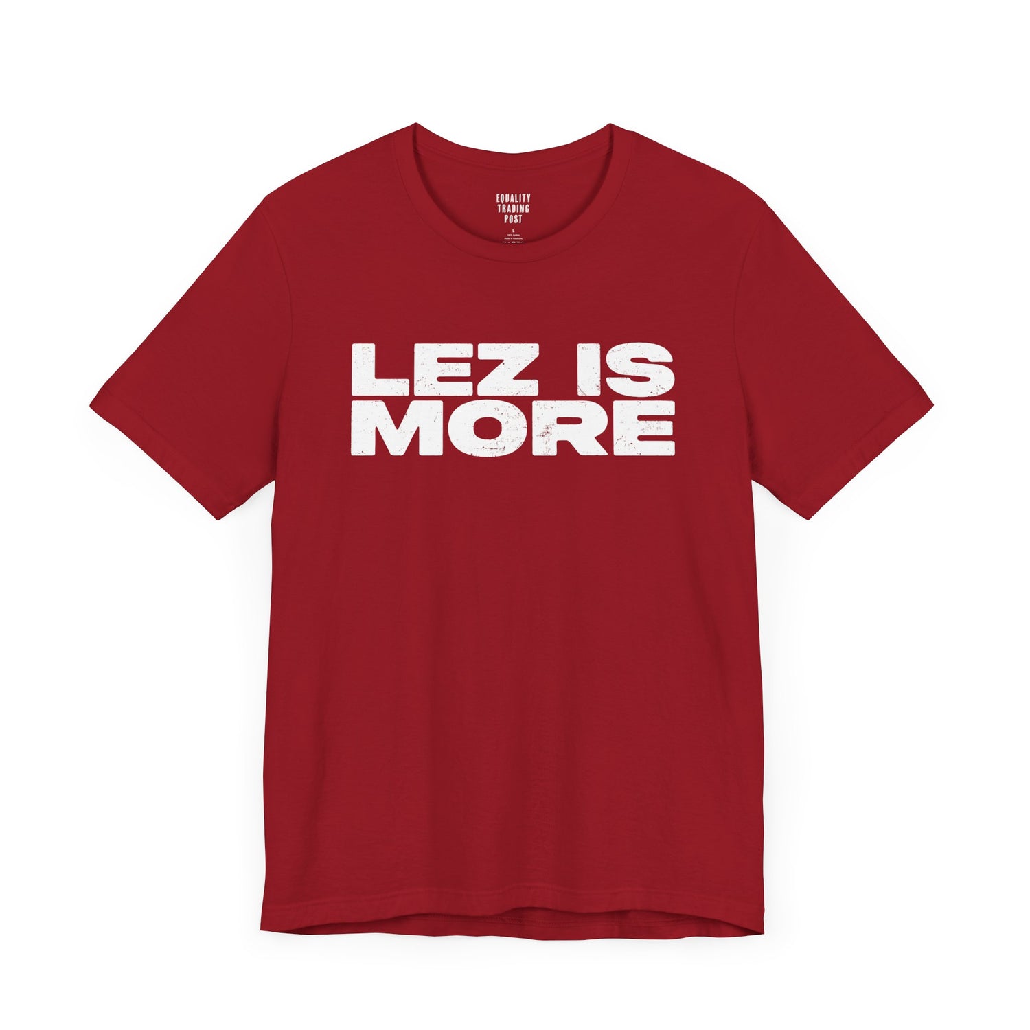 Lez is More Tee