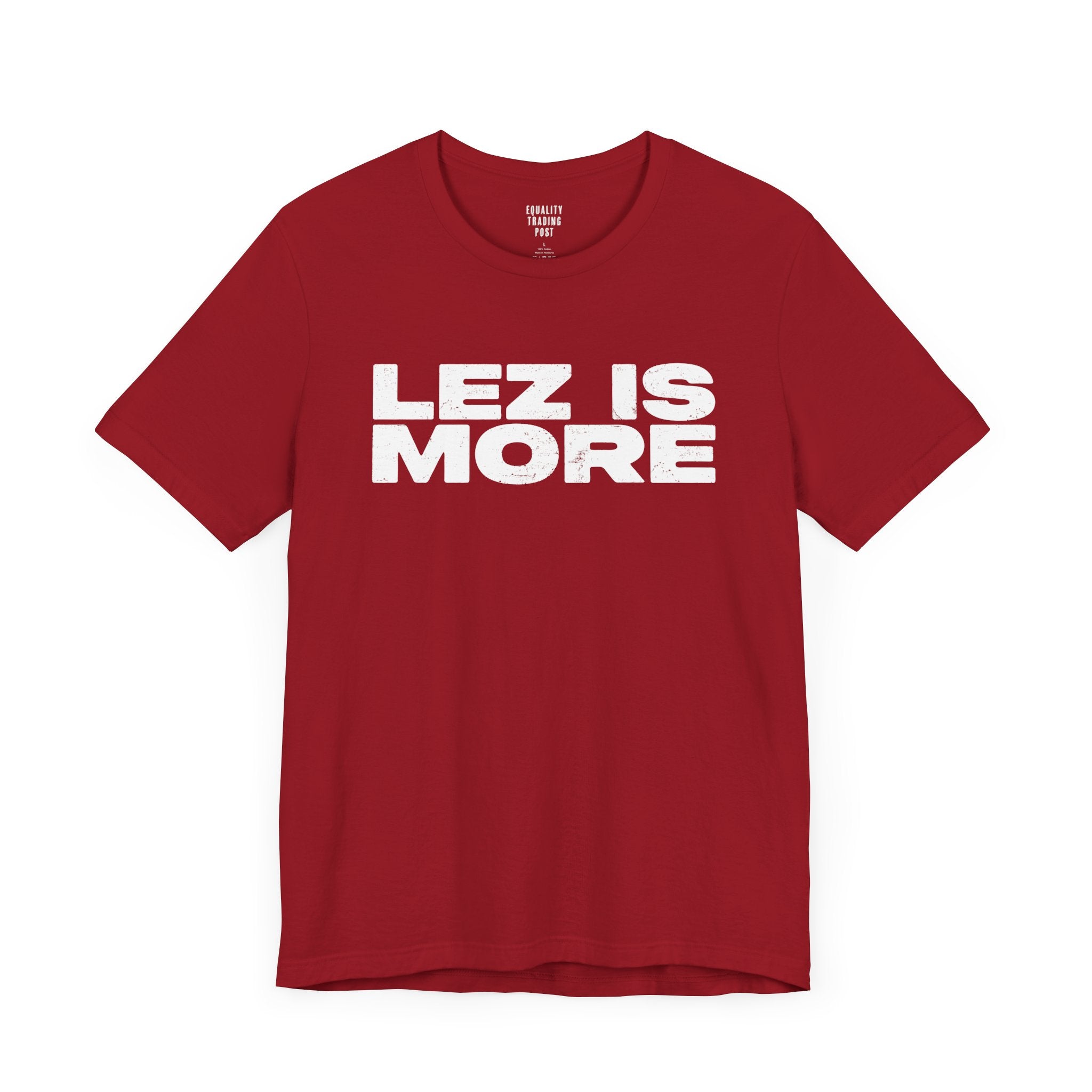 Lez is More Tee