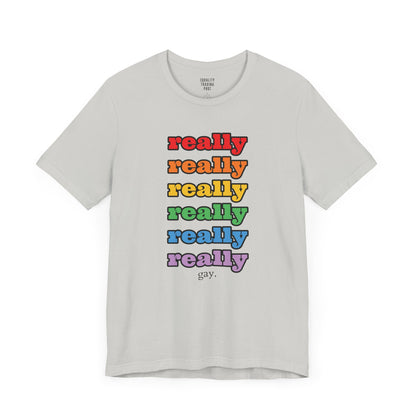 Really Gay Tee