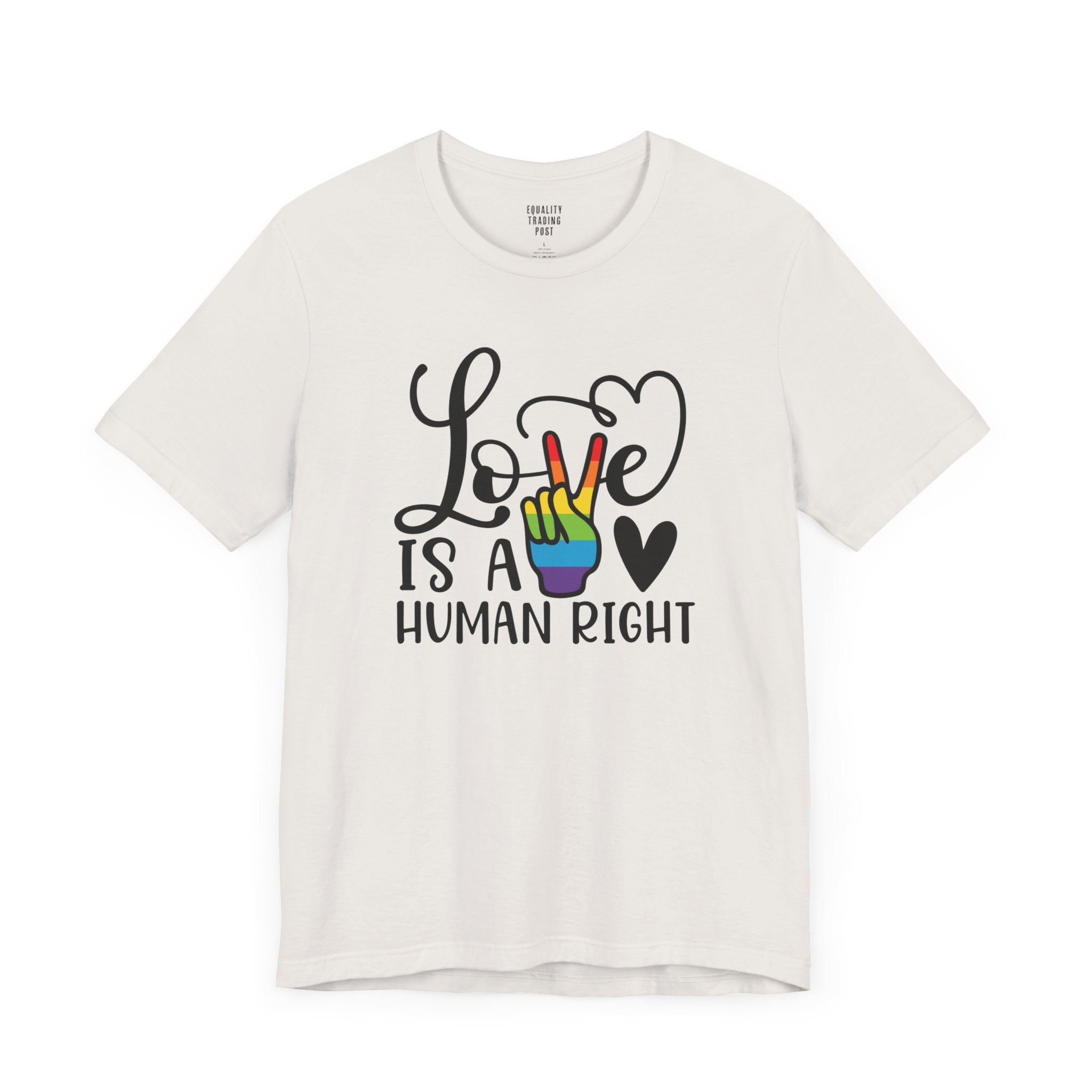 Love Is a Human Right Tee