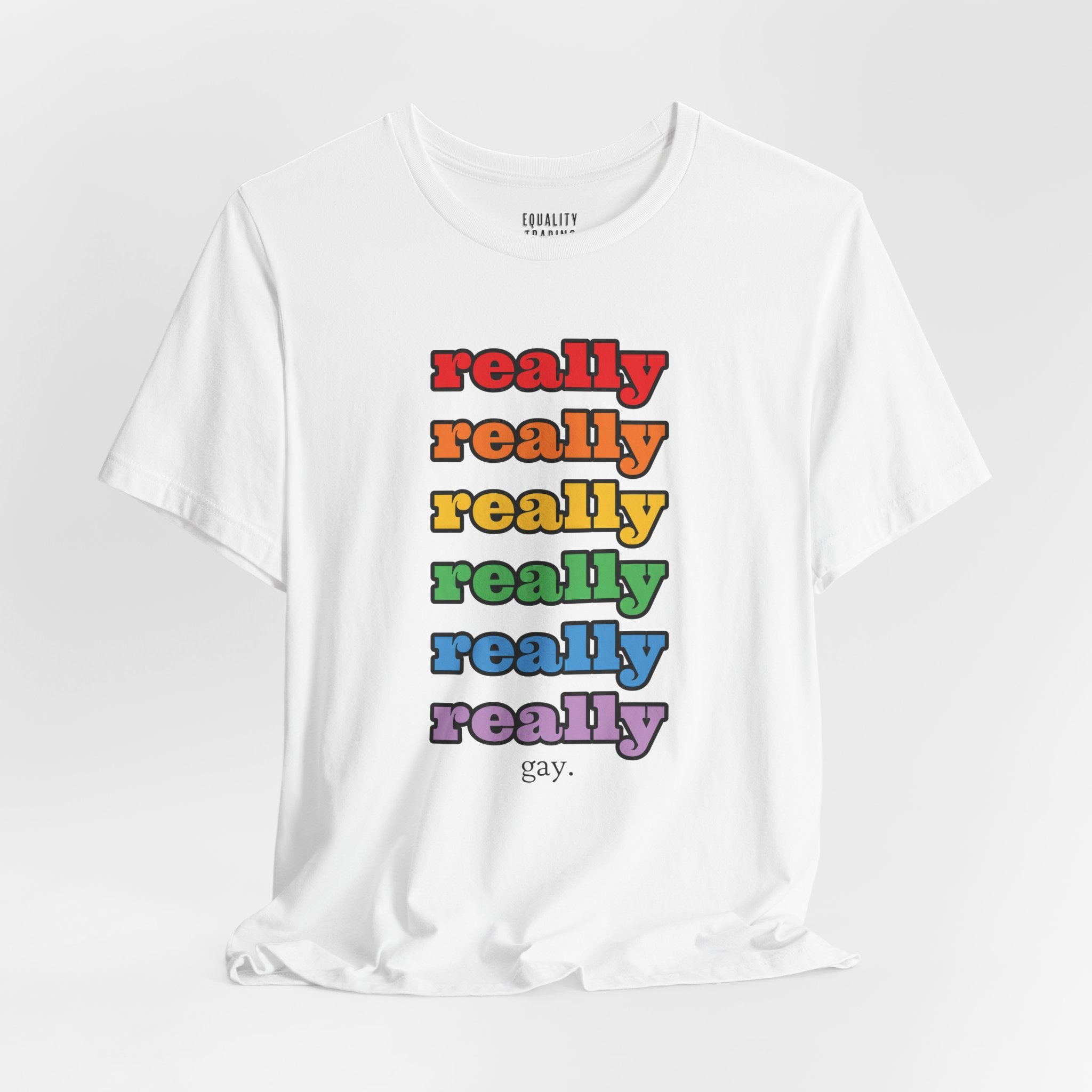 Really Gay Tee