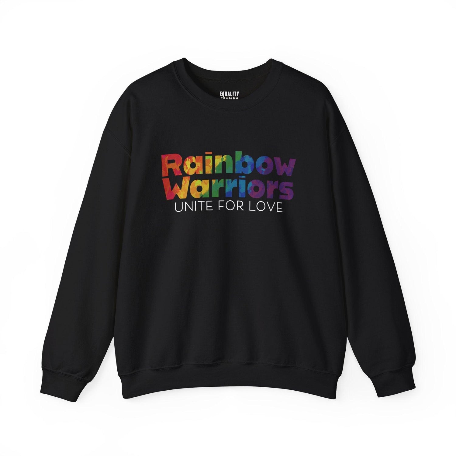 Rainbow Warriors Sweatshirt - Equality Trading Post 