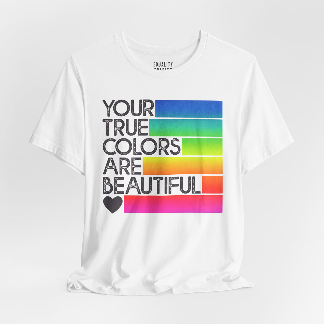 True Colors Tee