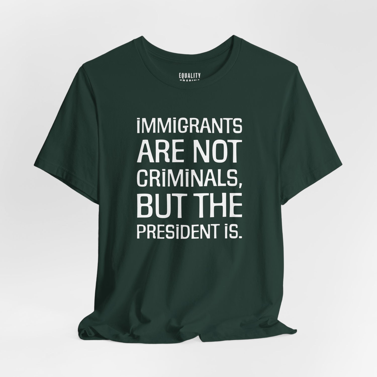 Immigrants Are Not Criminals Tee