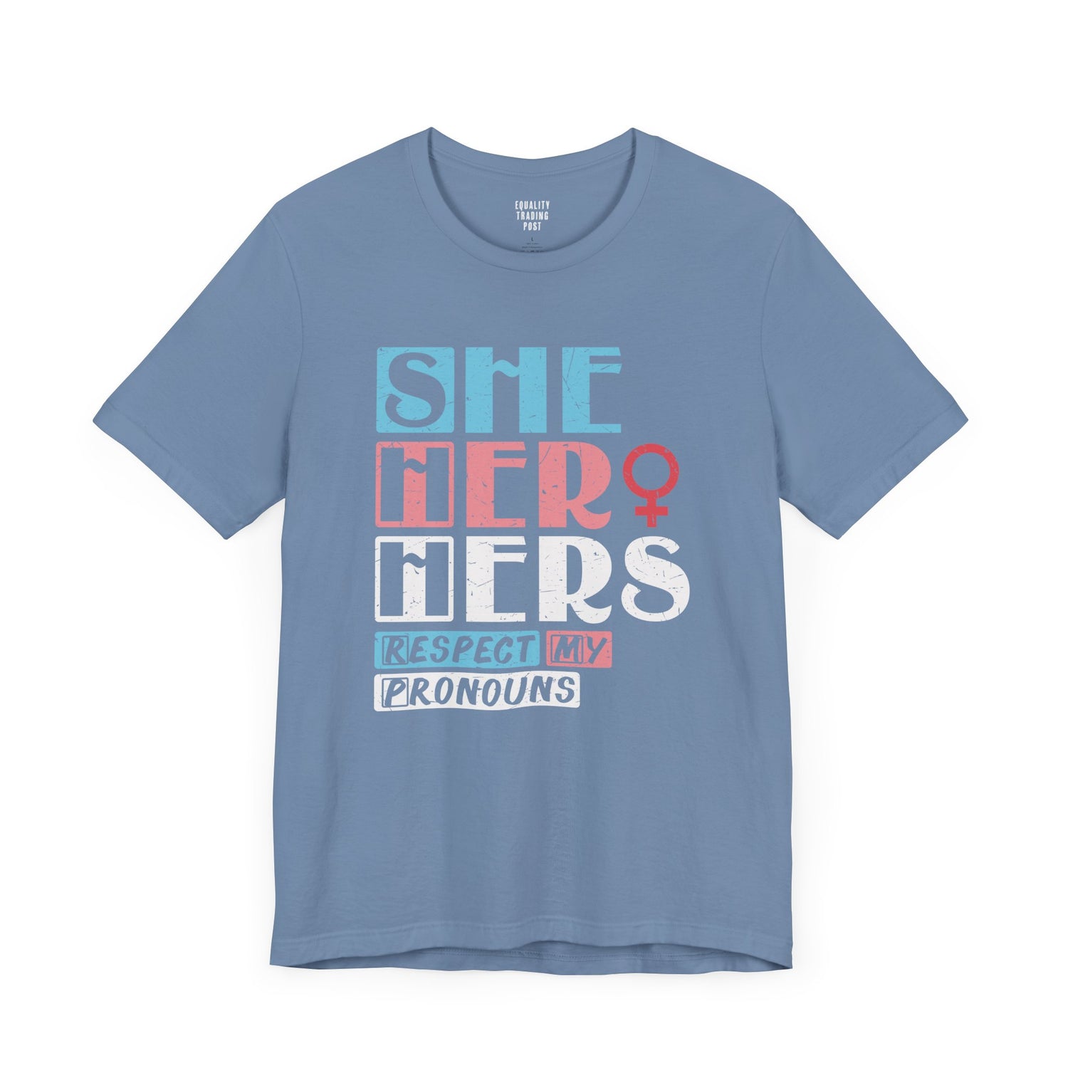 She Her Hers Tee