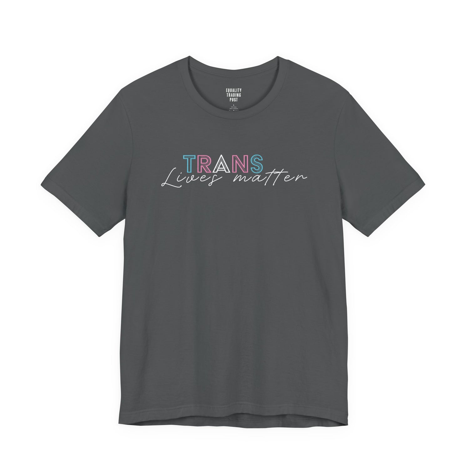 Trans Lives Matter Tee