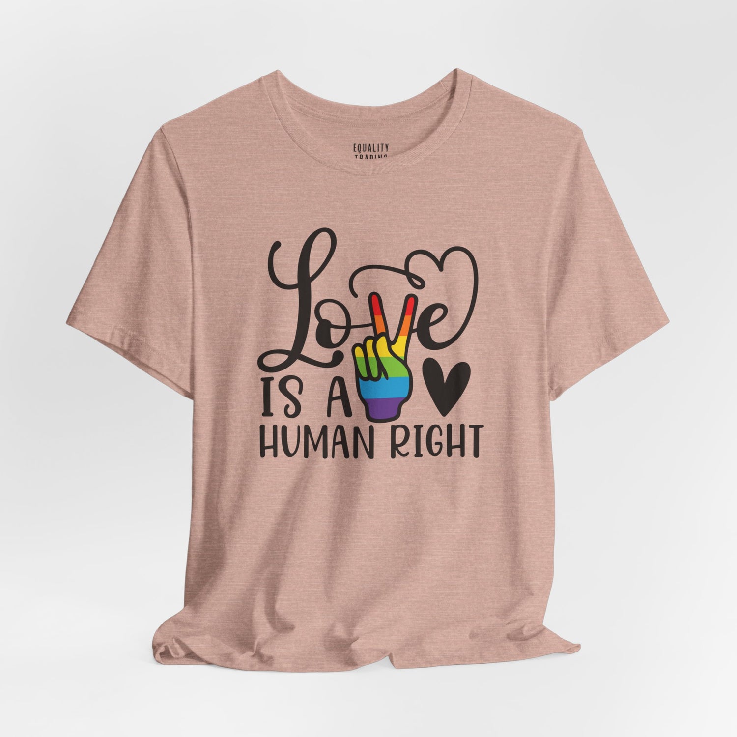 Love Is a Human Right Tee