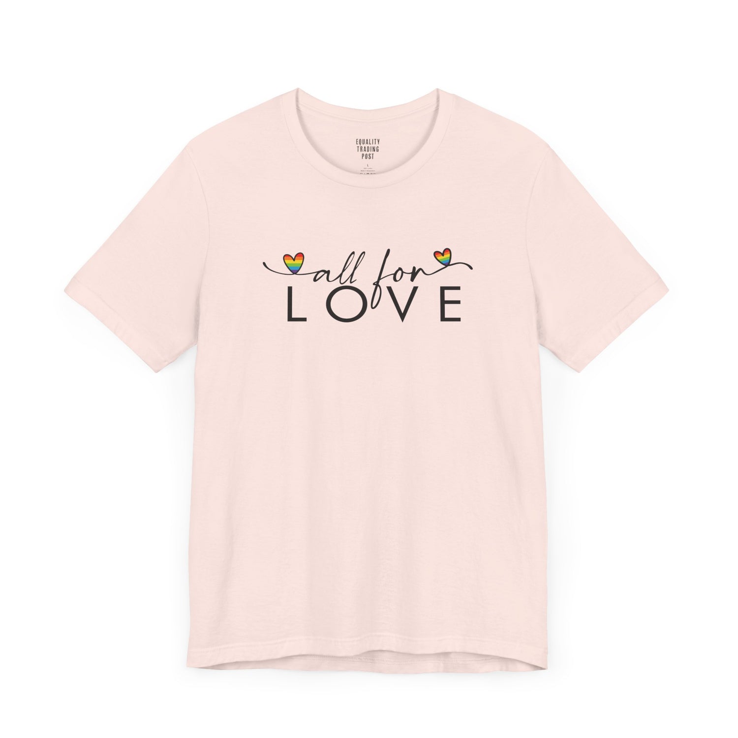 All For Love Tee