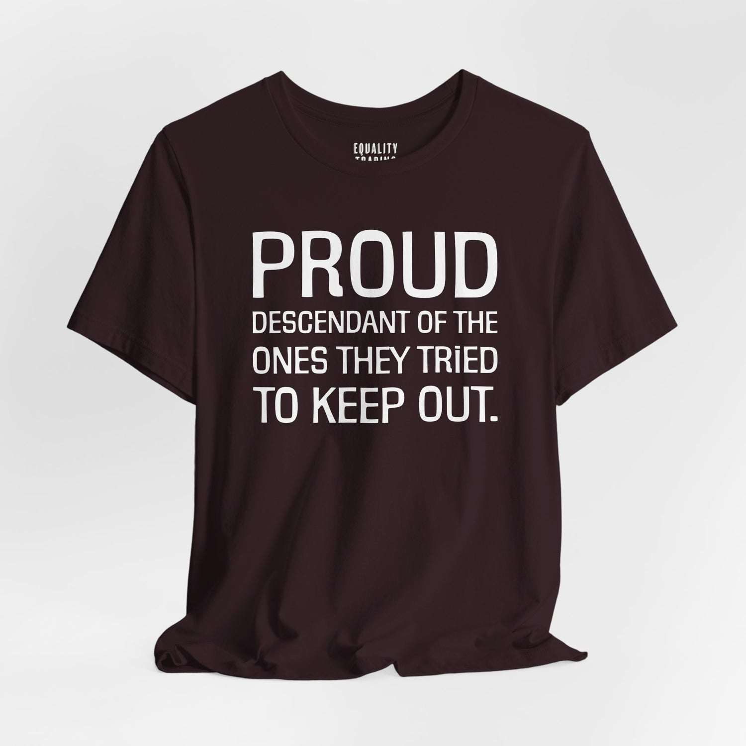 Proud Descendant Tee