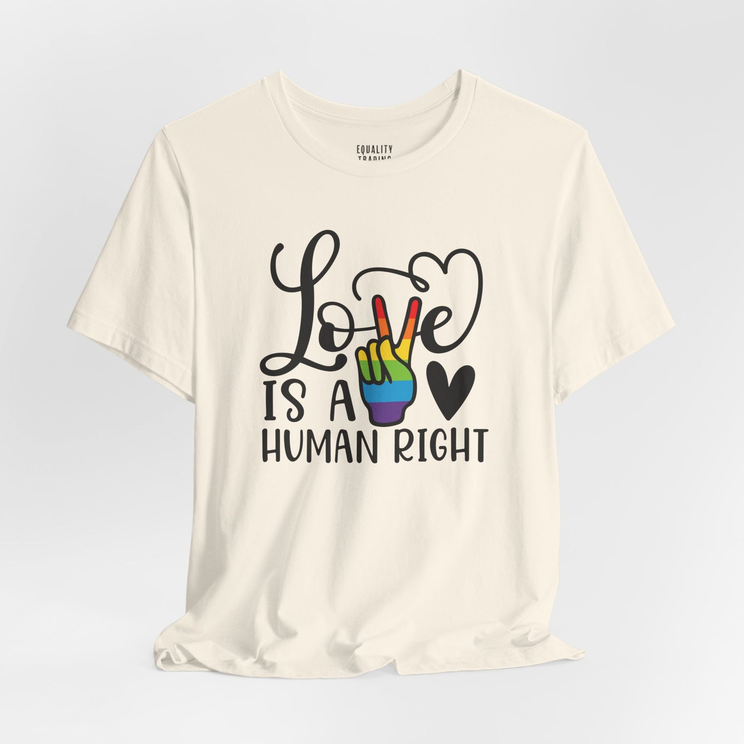 Love Is a Human Right Tee