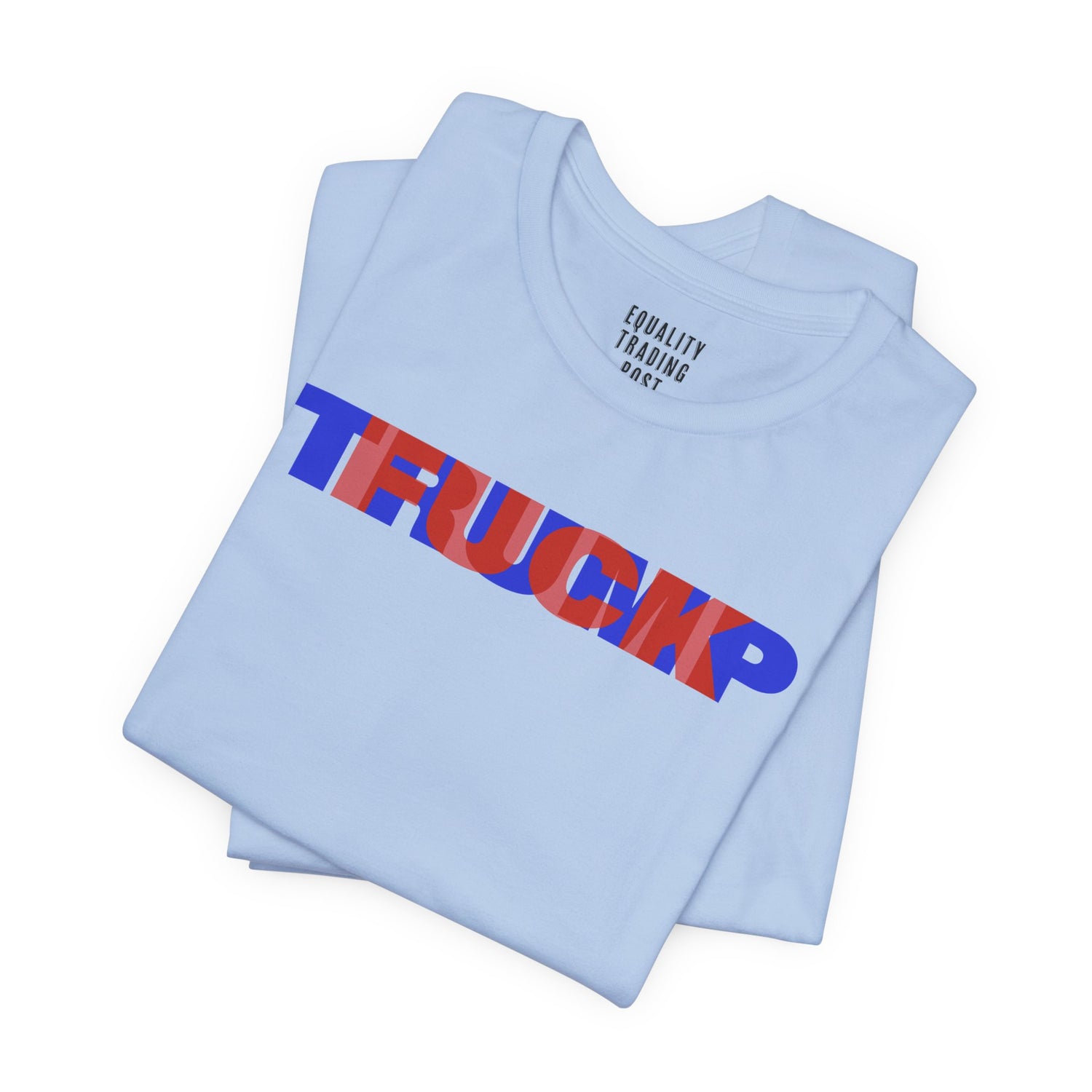 Fuck Trump Tee