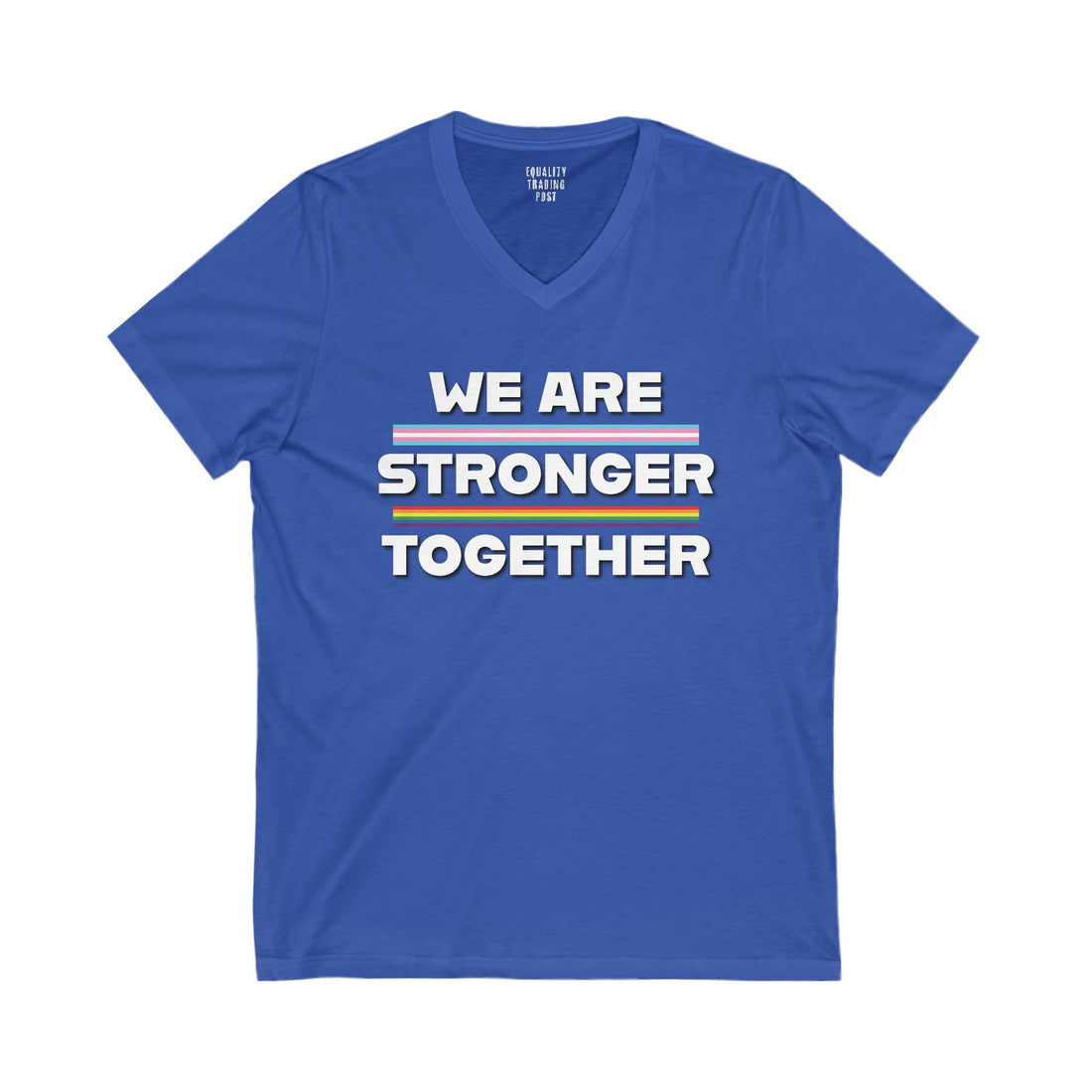 Stronger Together V-Neck Tee