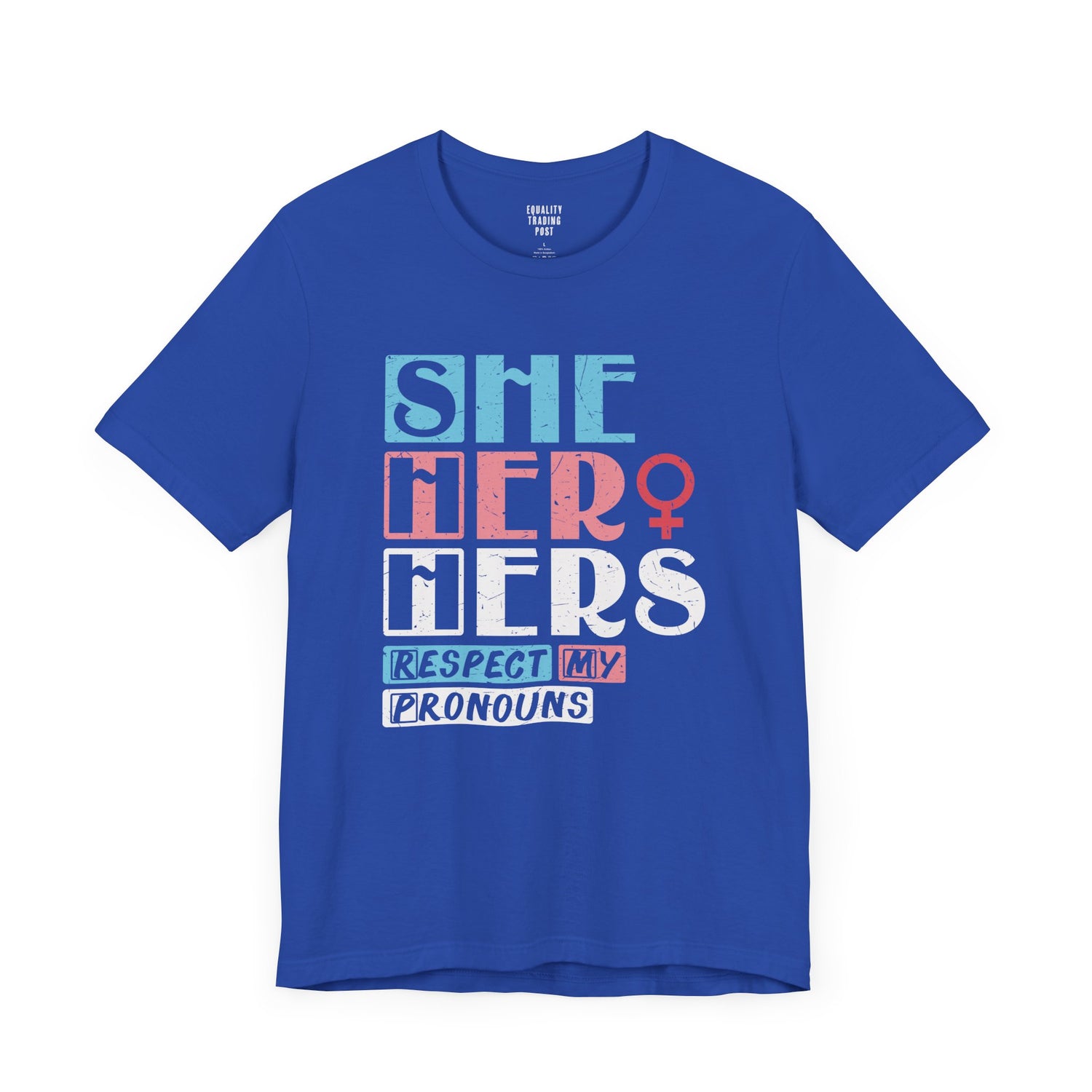 She Her Hers Tee