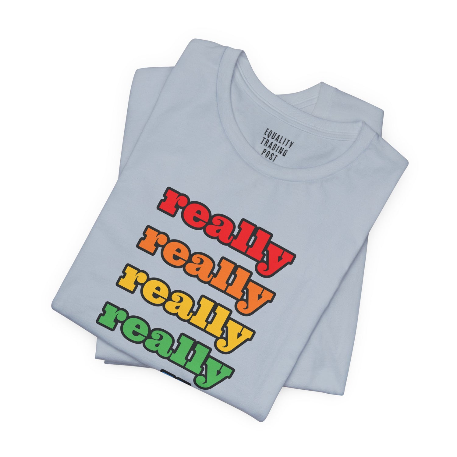 Really Gay Tee