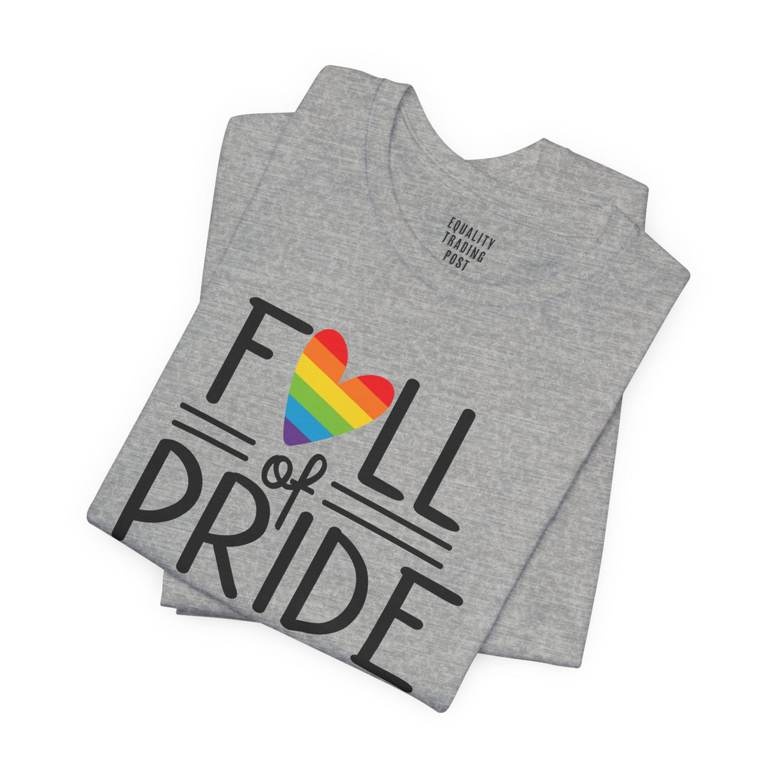 Full of Pride Tee