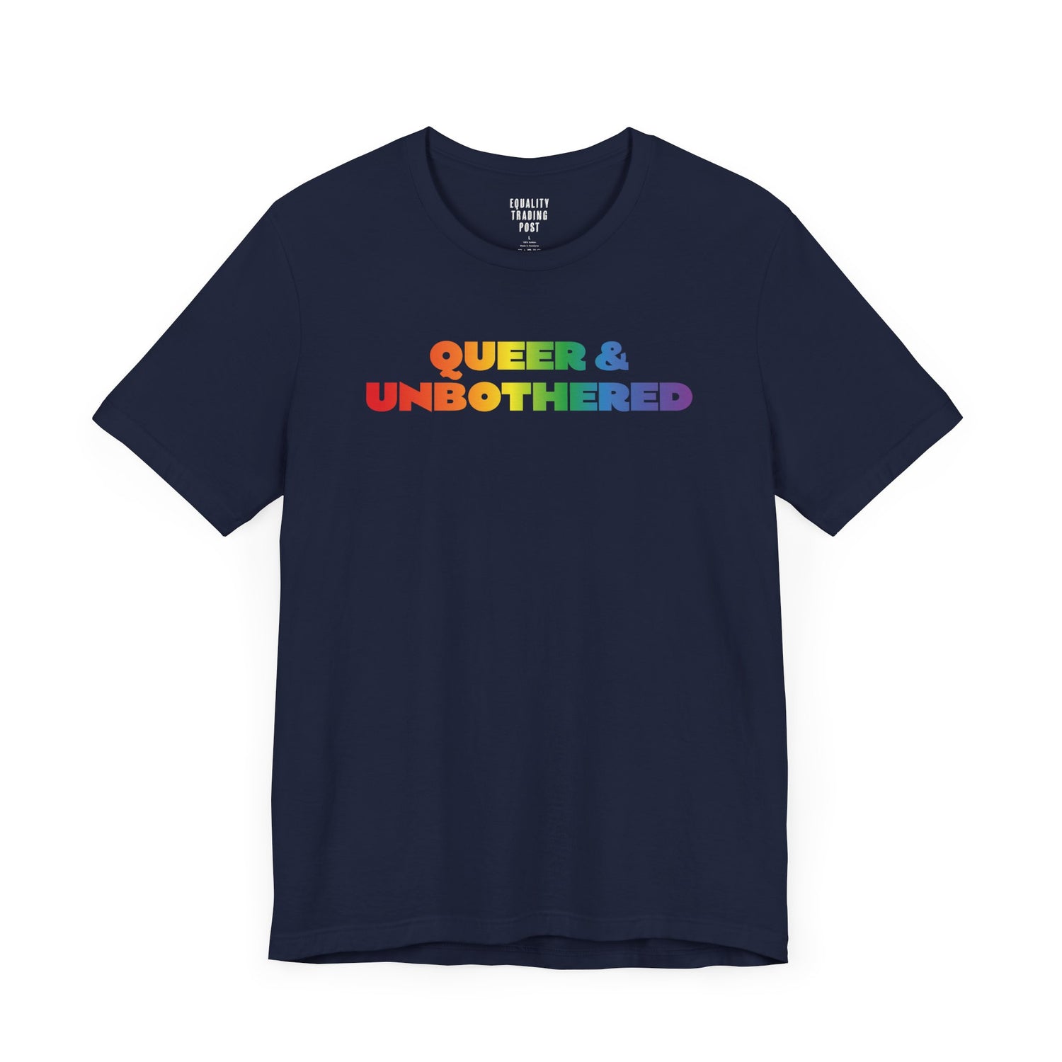 Queer &amp; Unbothered Tee