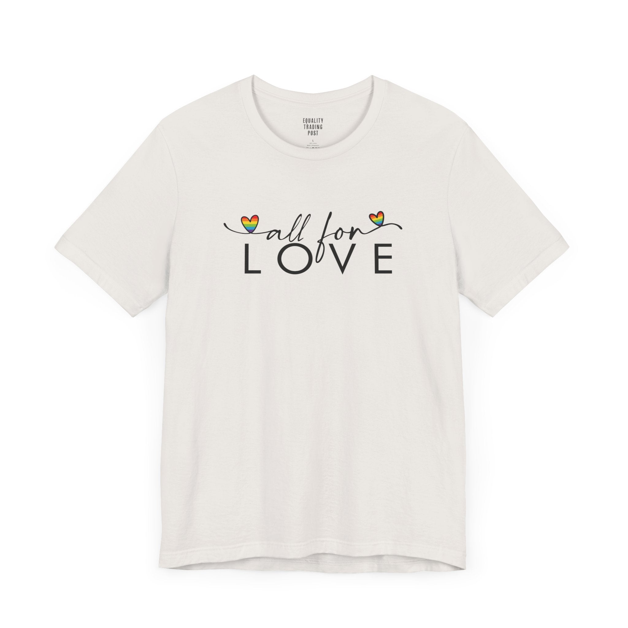 All For Love Tee