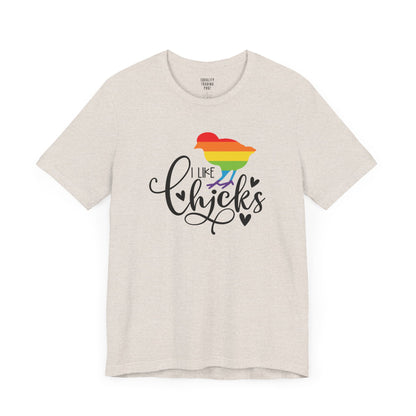 I Like Chicks Tee