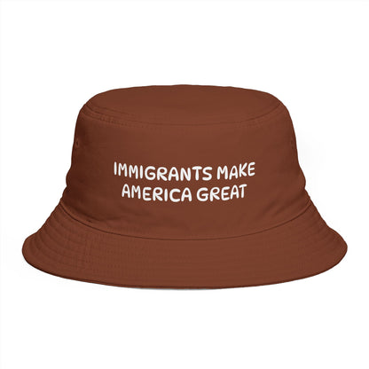 Immigrants Make America Great Embroidered Bucket Hat