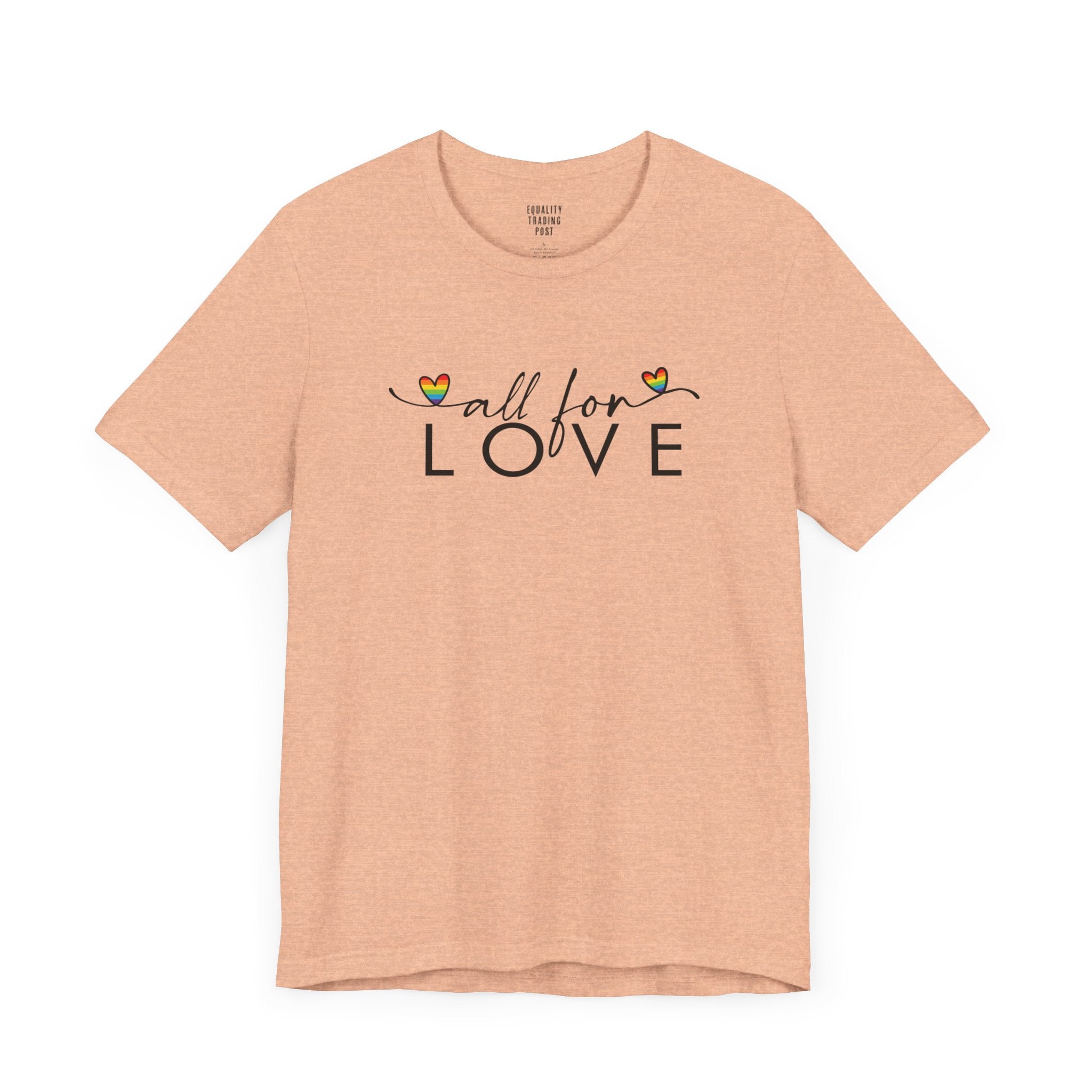 All For Love Tee