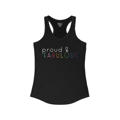 Proud &amp; Fabulous Tank Top - Equality Trading Post 