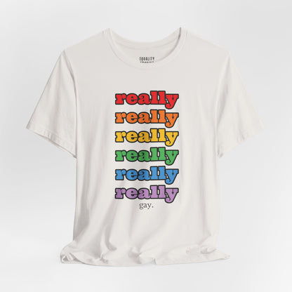 Really Gay Tee