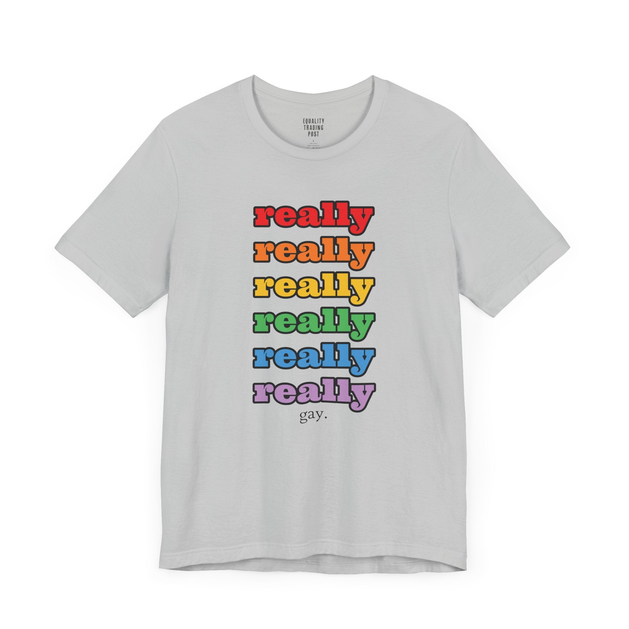 Really Gay Tee