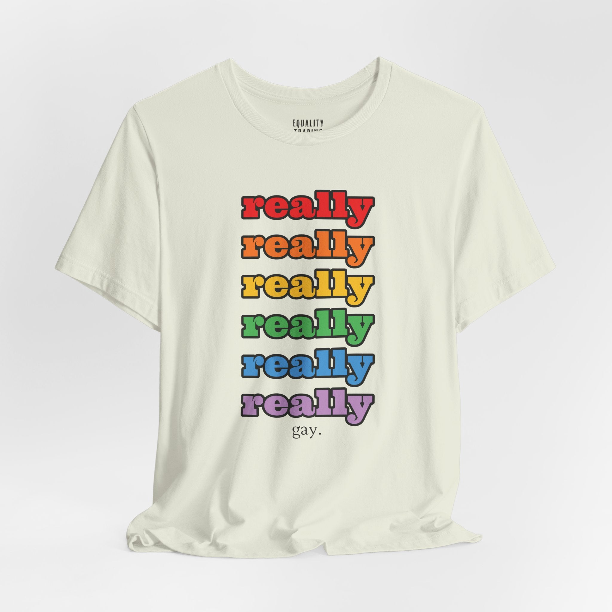 Really Gay Tee