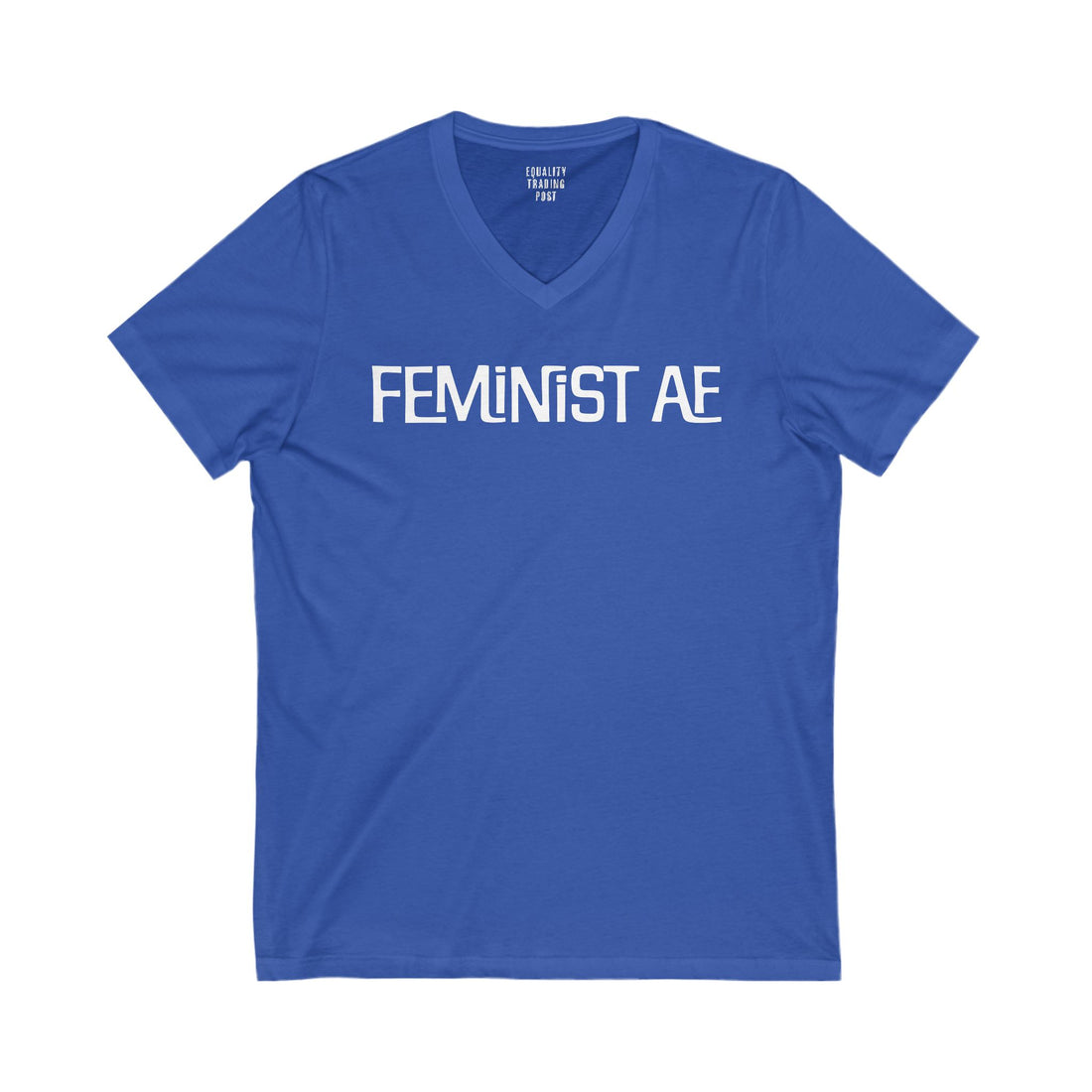 Feminist AF V-Neck Tee
