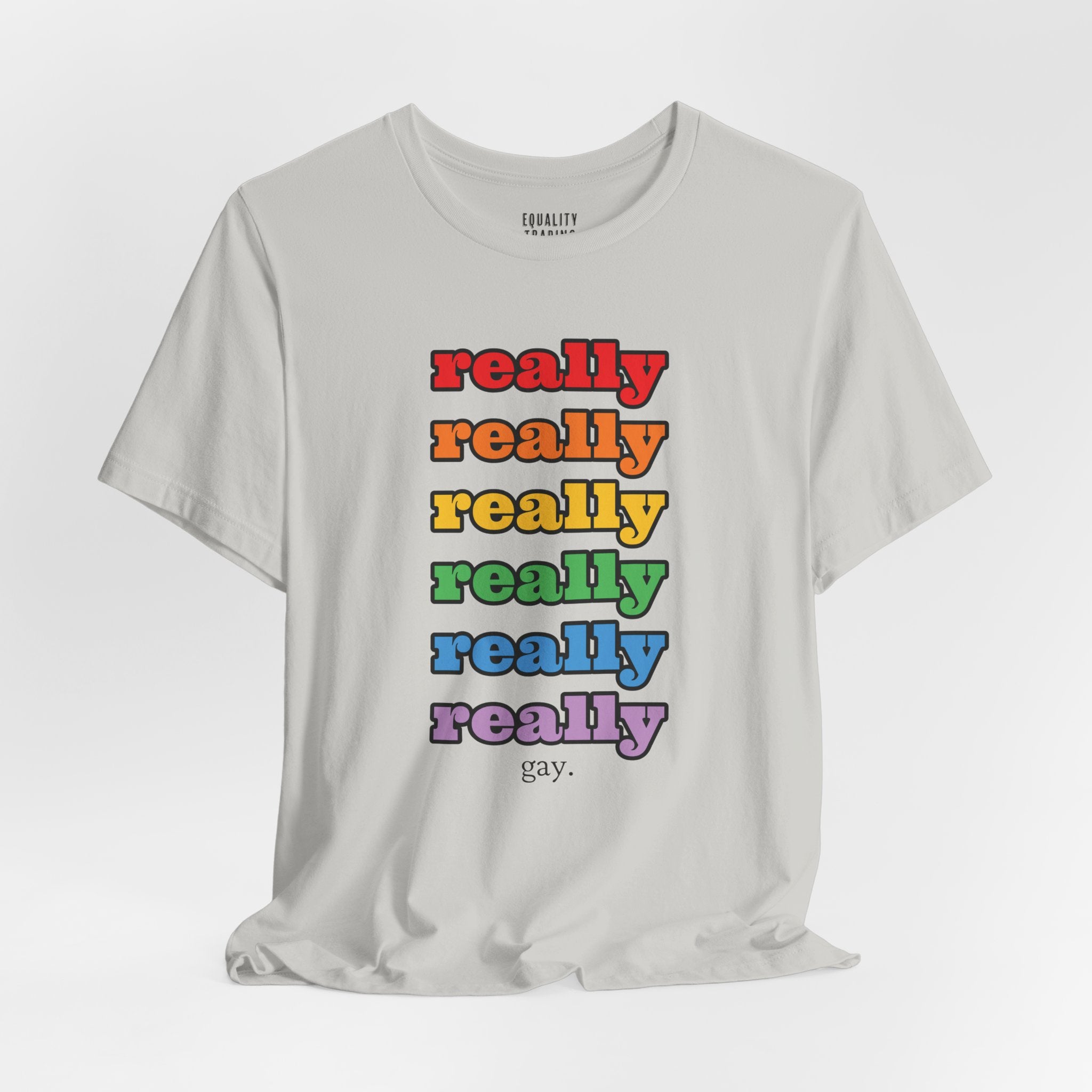 Really Gay Tee