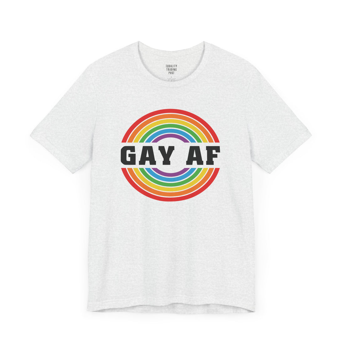 Gay AF Tee