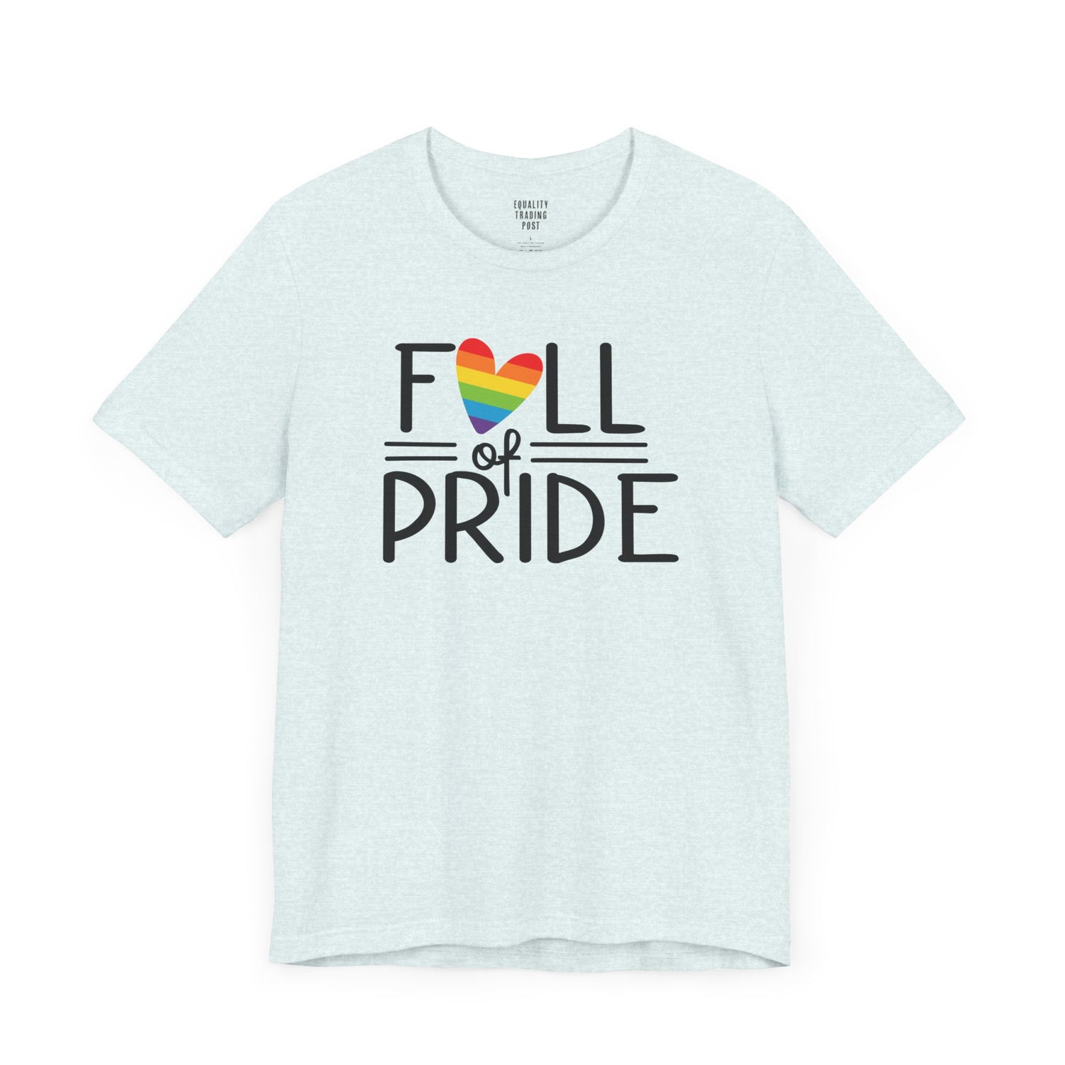 Full of Pride Tee