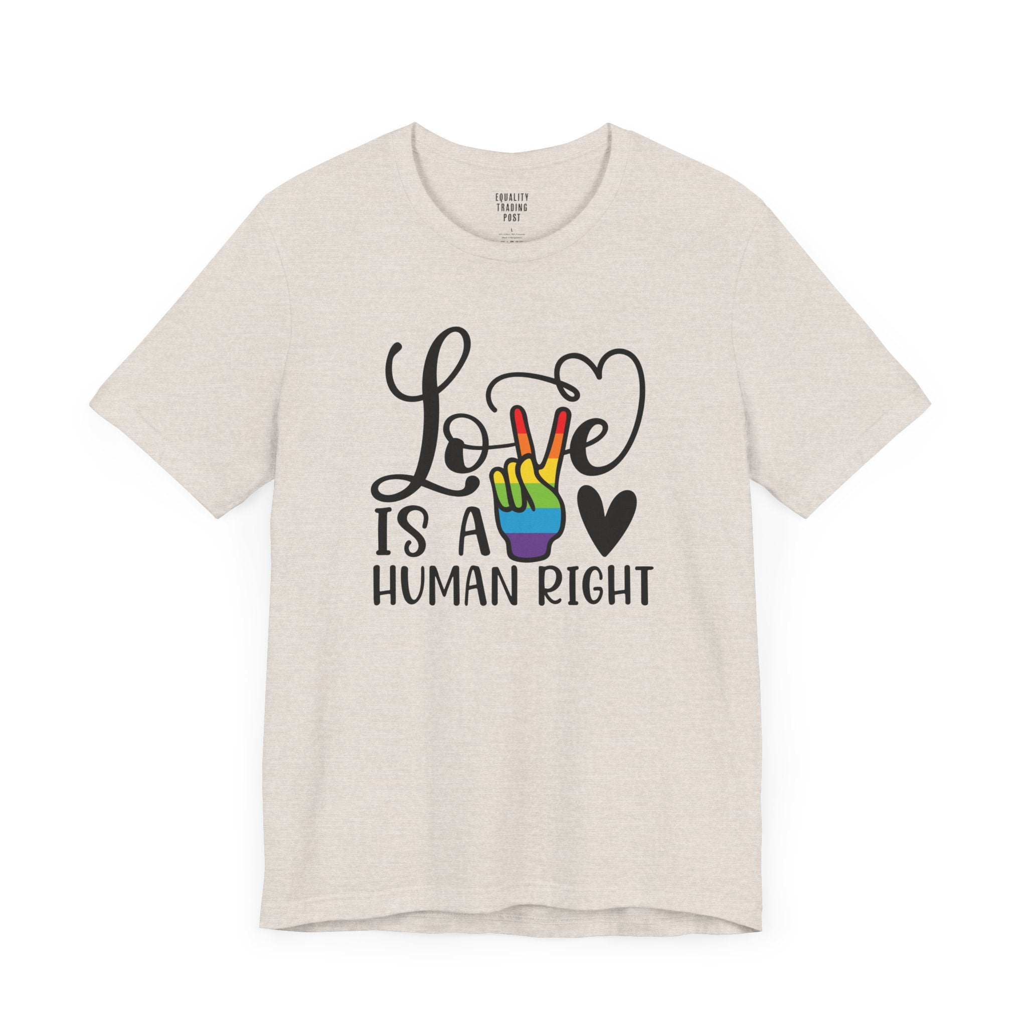 Love Is a Human Right Tee