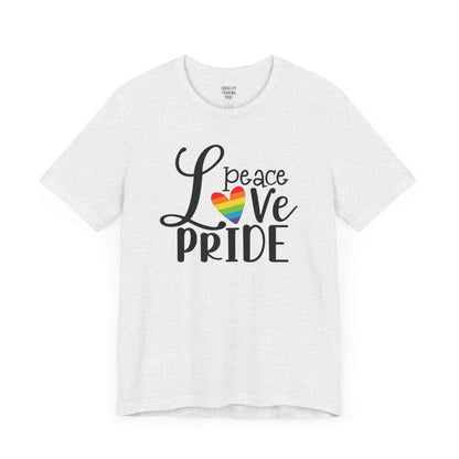 Love Peace Pride Tee