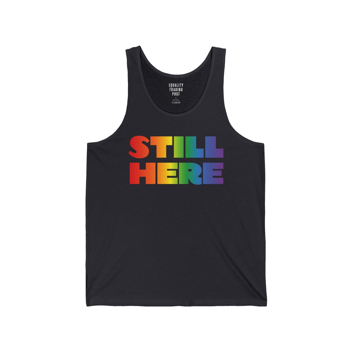 Still Here Tank Top