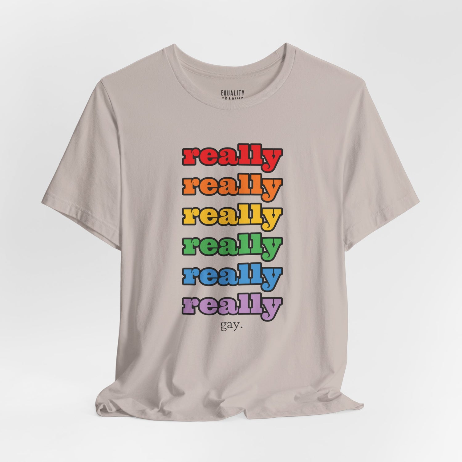 Really Gay Tee