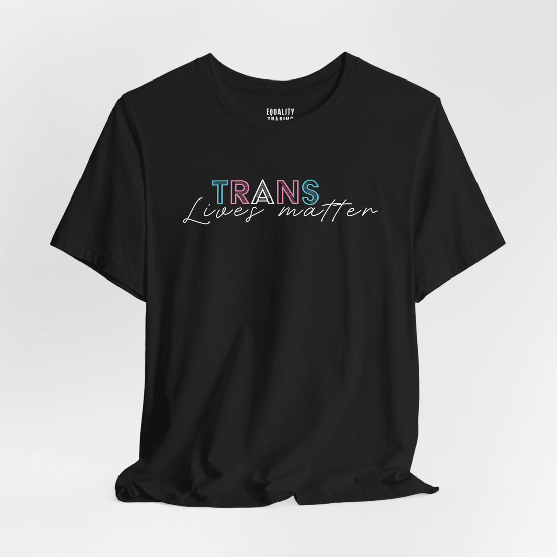Trans Lives Matter Tee