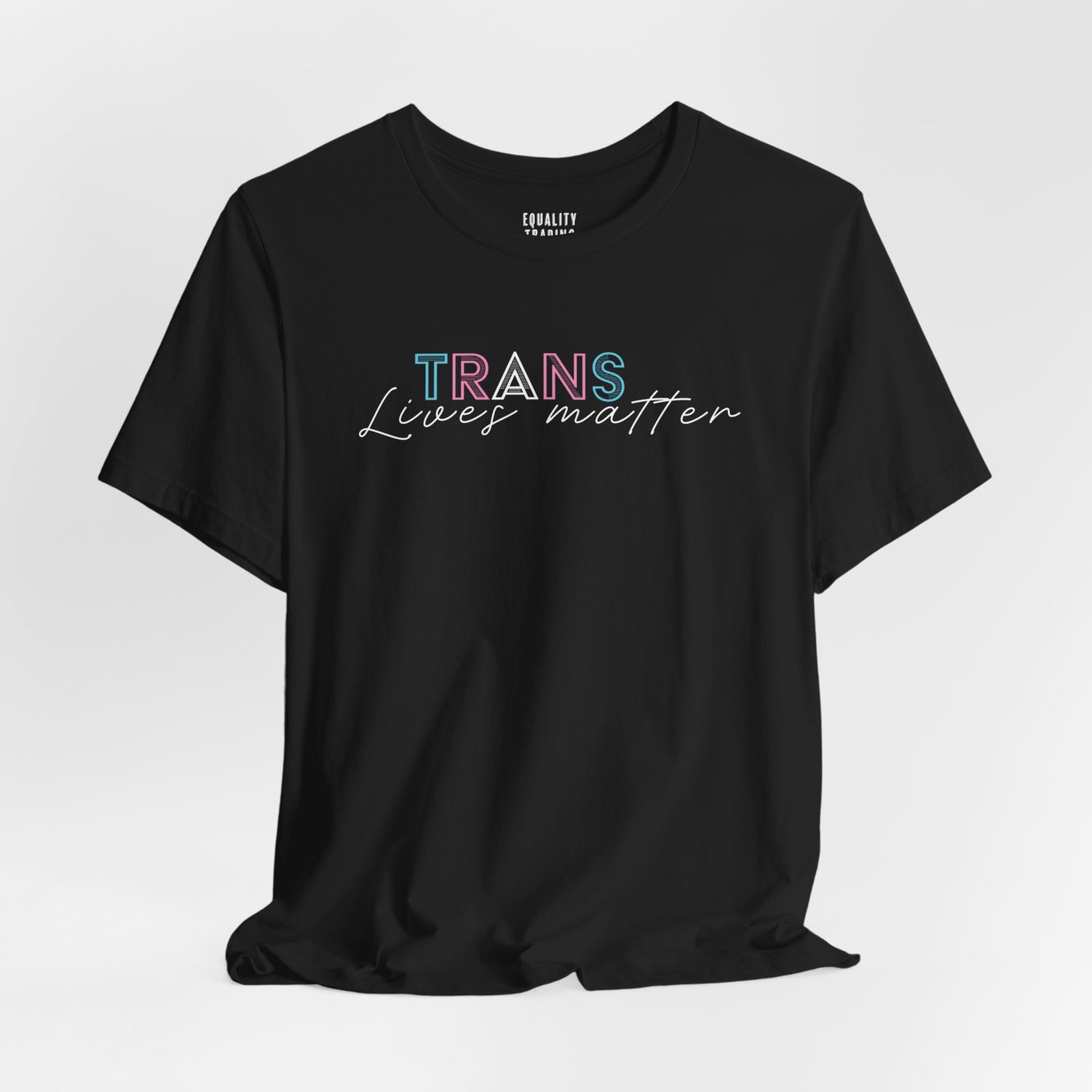 Trans Lives Matter Tee