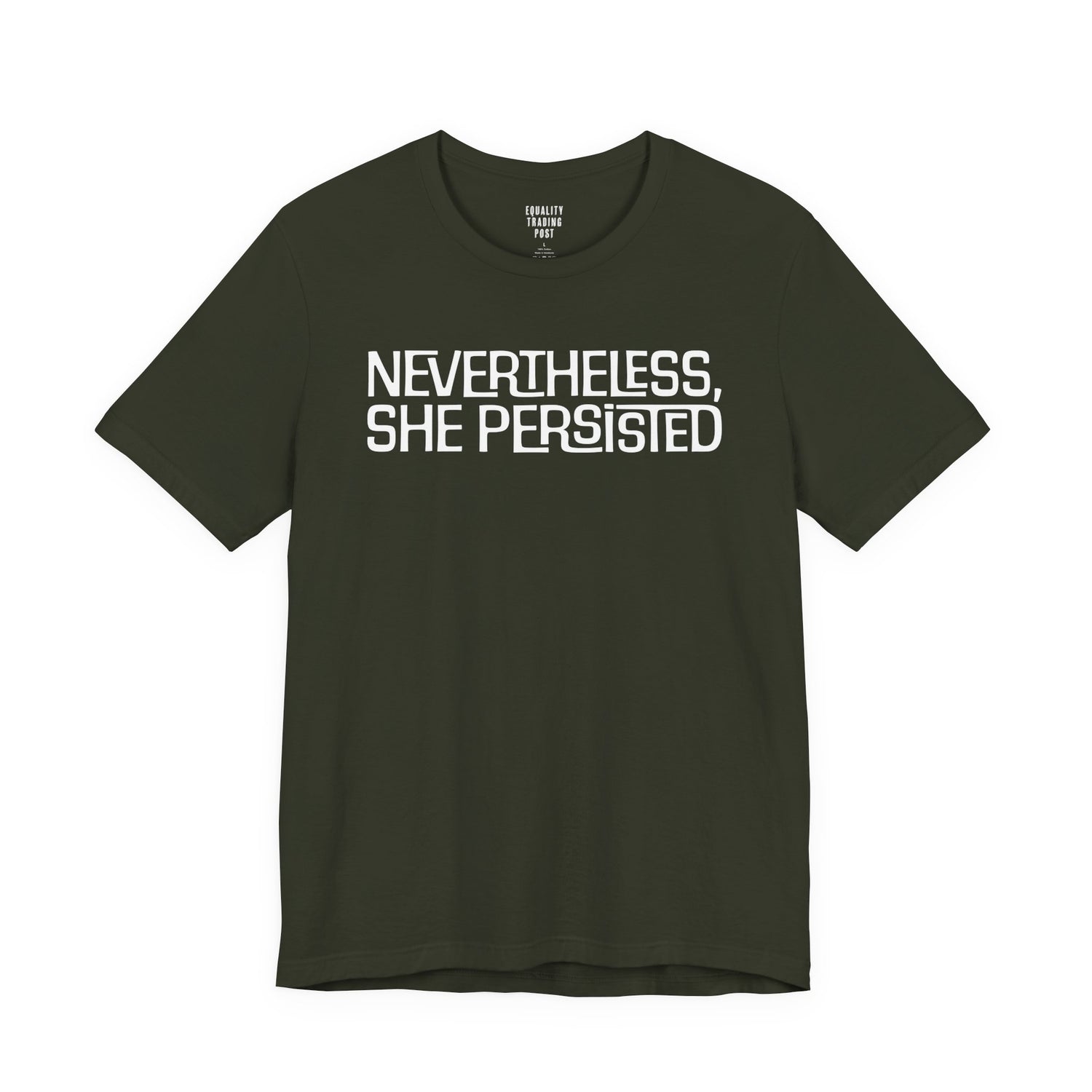 Nevertheless She Persisted Tee