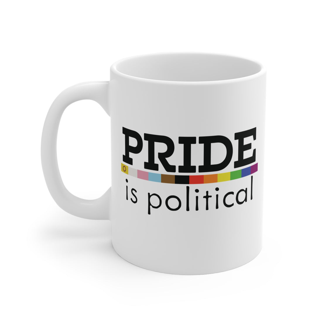 Pride is Political Mug