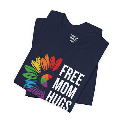 Free Mom Hugs Tee