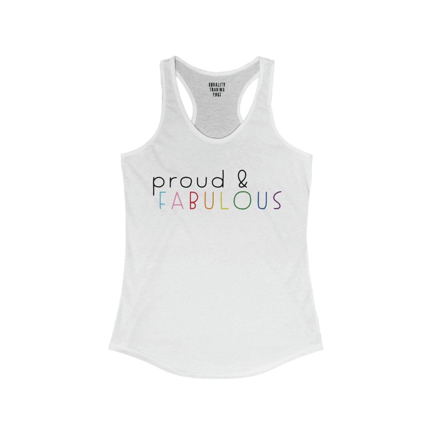 Proud & Fabulous Tank Top - Equality Trading Post 