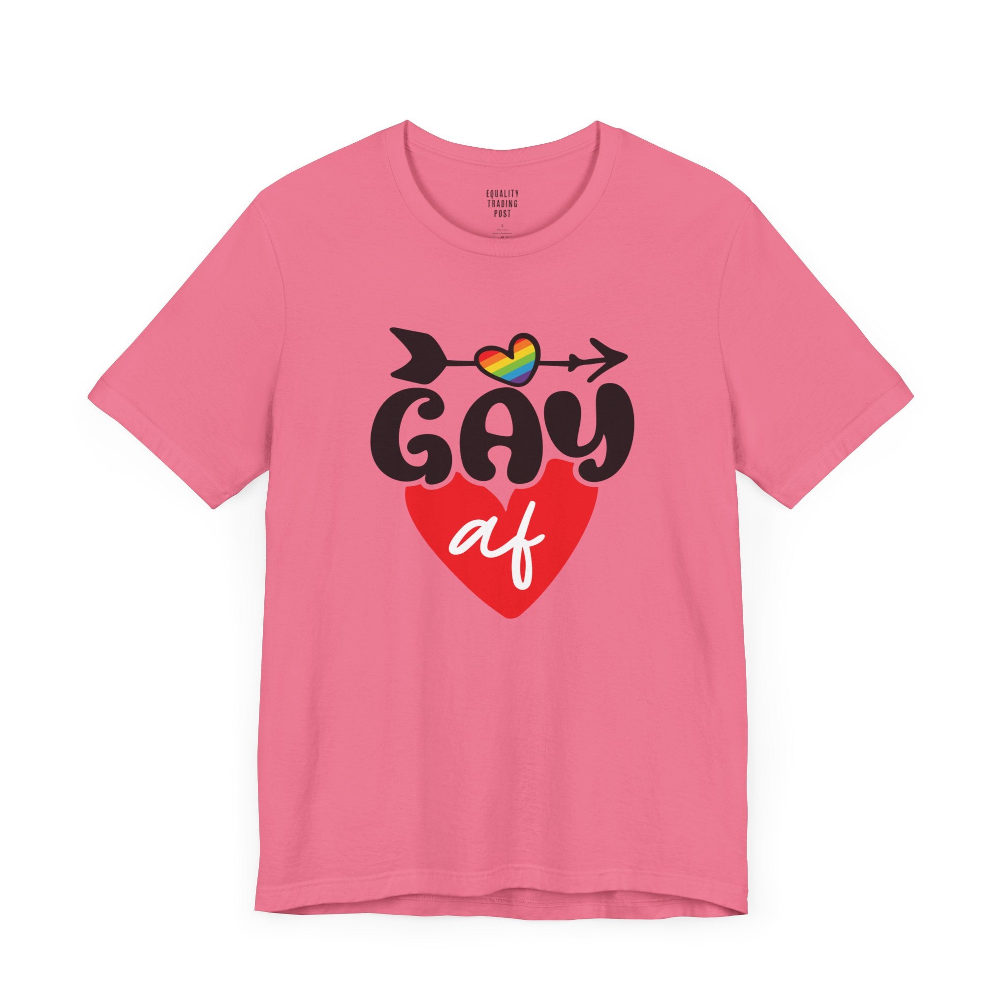 Gay AF Tee