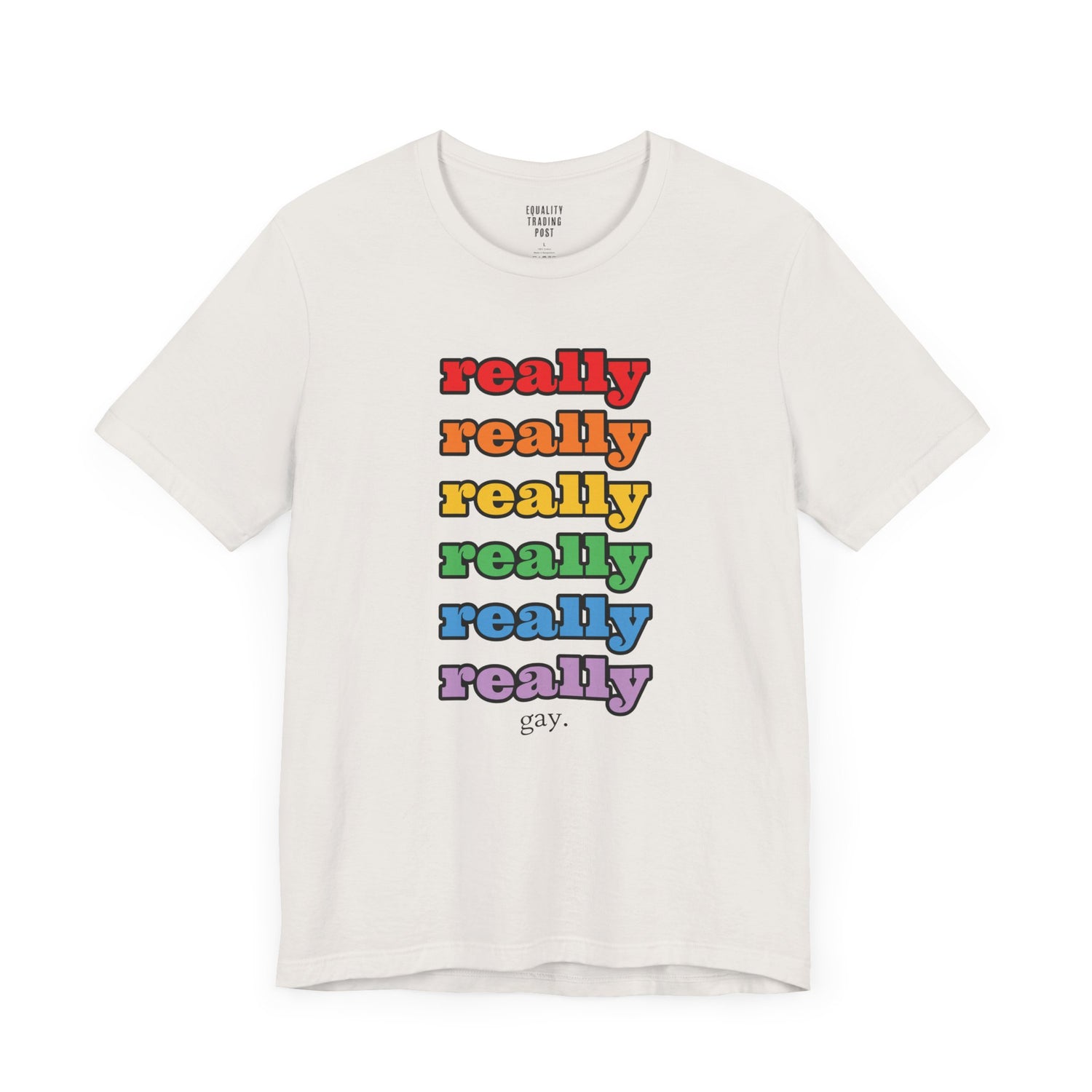 Really Gay Tee