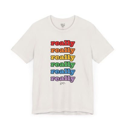 Really Gay Tee