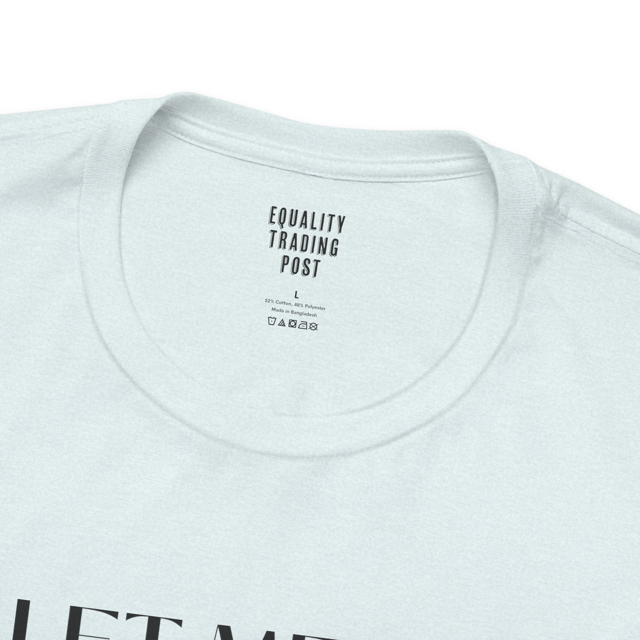 Let Me Be Perfectly Queer Tee