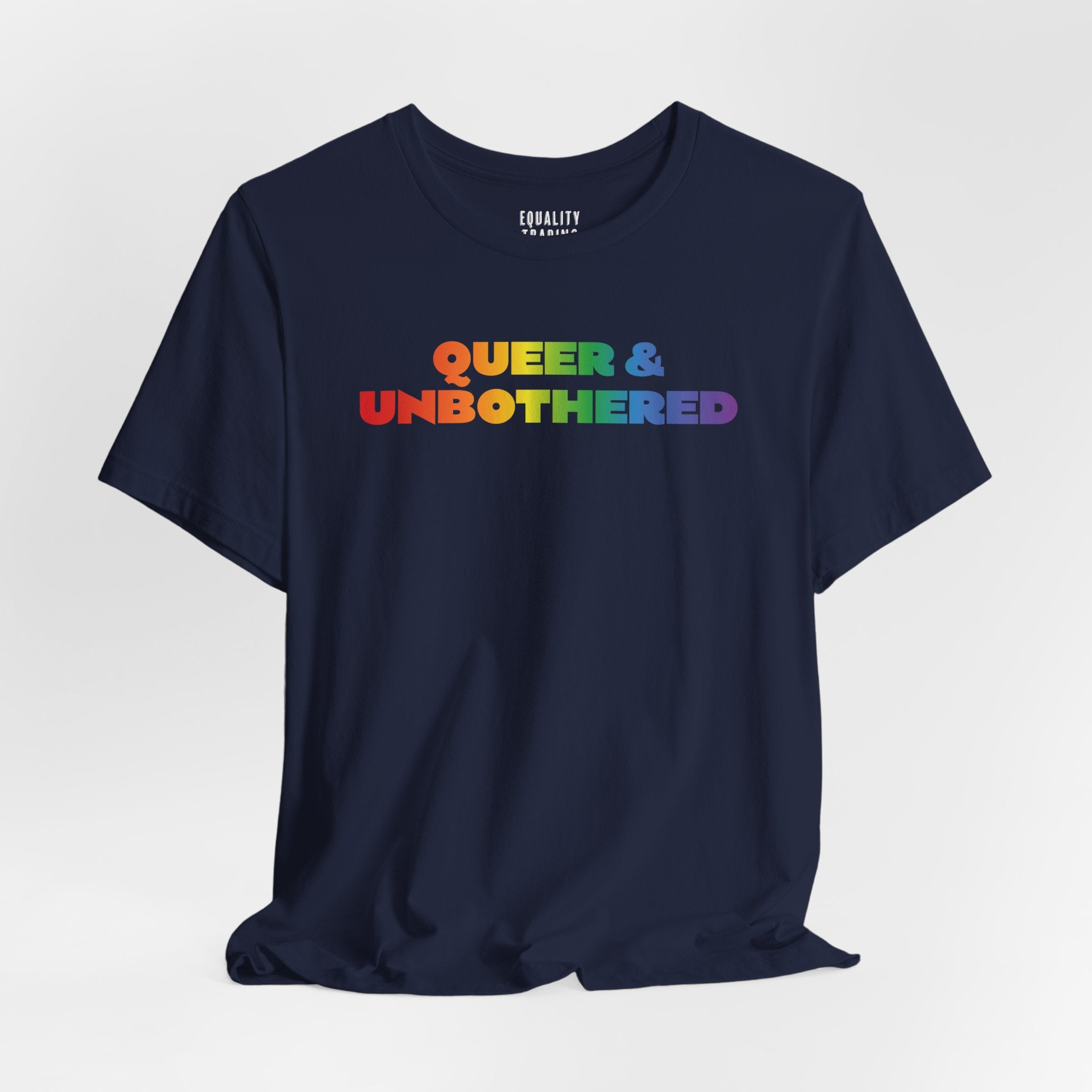 Queer &amp; Unbothered Tee